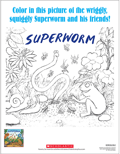 Superworm Coloring Sheet | Worksheets & Printables | Scholastic | Parents