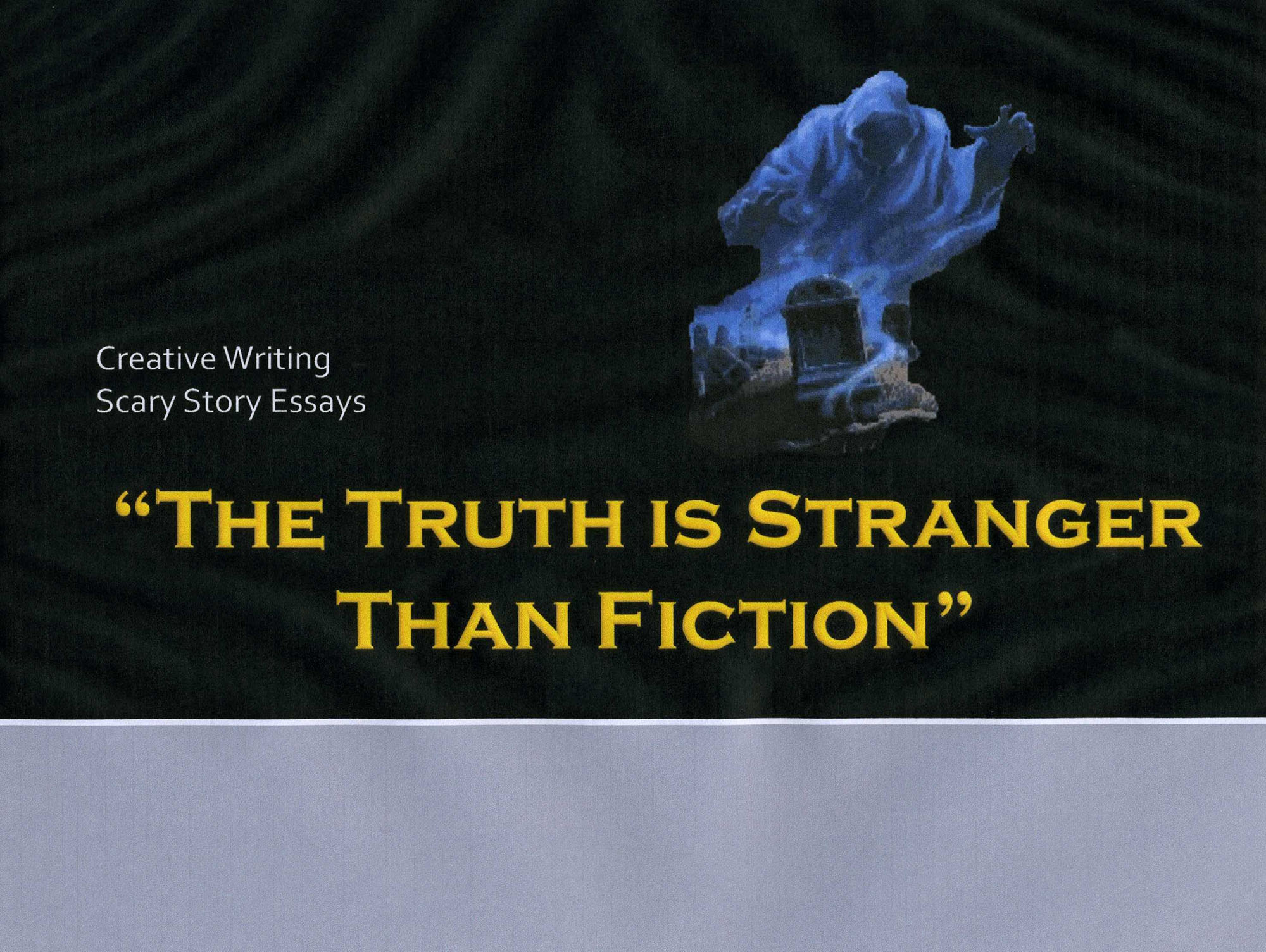 a short essay on truth is stranger than fiction