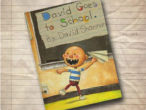 David Goes to School by David Shannon | Scholastic