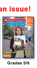 Click to flip through an issue of Scholastic News for Grades 5/6!