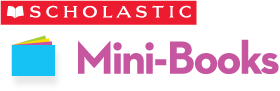 Scholastic Mini-Books